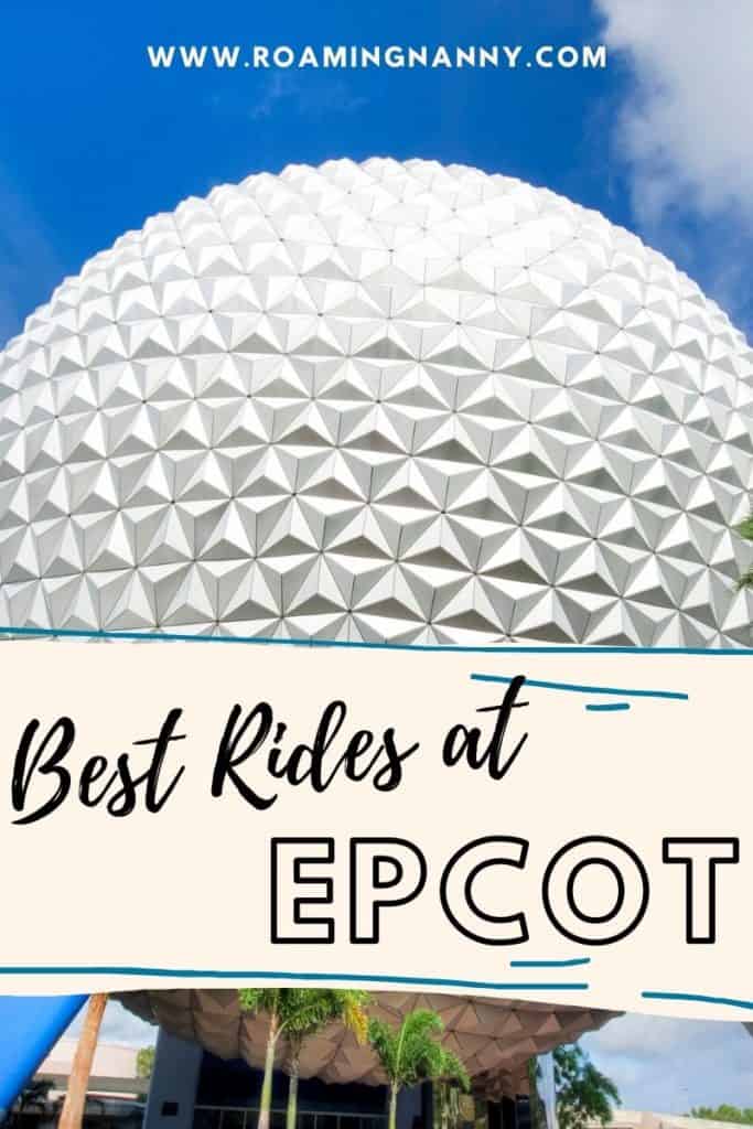 Epcot was Walt Disney's last project and while it isn't what he envisioned, it still has amazing attractions. Here are the best rides at Epcot! #disneyworld #wdw #epcot #rides