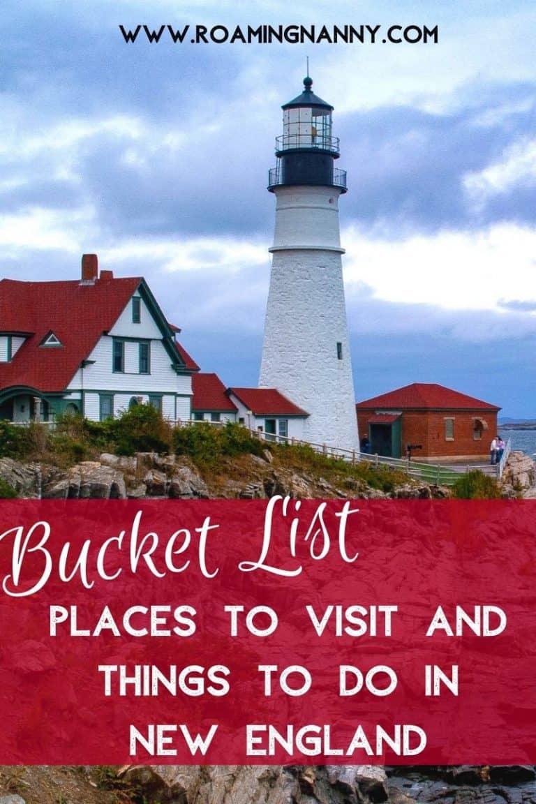 Bucket List Places to Visit and Things to do in New England